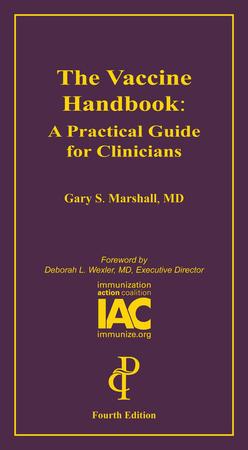 The Vaccine Handbook: A Practical Guide for Clinicians (The Purple Book)