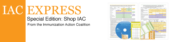 IAC Express: Weekly immunization news and information