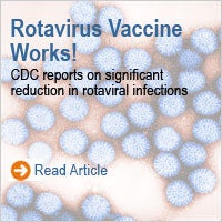 Rotavirus Vaccine Works: CDC reports on significant reduction in rotaviral infections