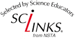 Selected by Science Educators: SCILINKS from NSTA