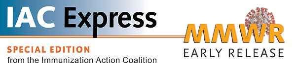 IAC Express: Weekly immunization news and information