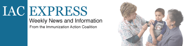 IAC Express: Weekly immunization news and information