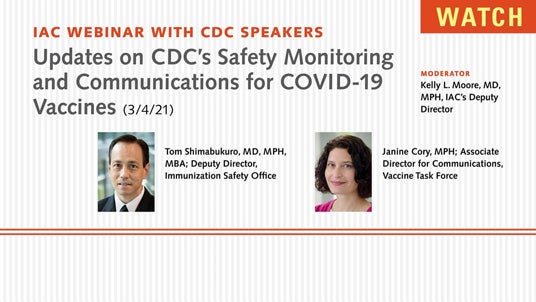 Updates on CDC’s Safety Monitoring and Communications for COVID-19 Vaccines